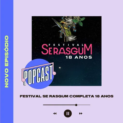 Festival Se Rasgum completa 18 anos 