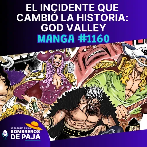 One Piece Manga #1160 - El incidente que cambió la historia: God Valley