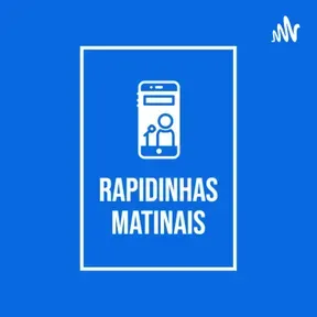 Rapidinhas Matinais