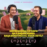 Nəyin dadına ilk dəfə baxandan sonra başa düşdünüz ki, sizlik deyil? 22.05.2026