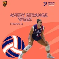 Episodio 81 W - Avery strange week