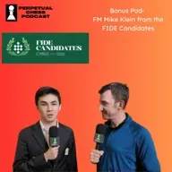 Bonus Pod: Sindarov’s Historic Start + Inside the FIDE Candidates with Mike Klein