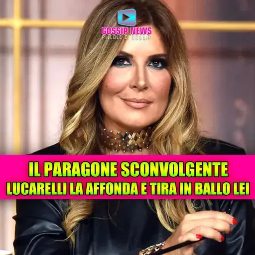 SCONVOLGENTE PARAGONE: Lucarelli AFFONDA la D’Urso e tira in ballo Ferragni. È GUERRA APERTA!