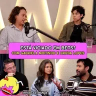 ESTÁ VICIADO EM BETS? VEJA ESSE PROGRAMA com Gabriela Moitinho e Bruna Lopes - #636