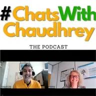 S03 E07 #ChatsWithChaudhreyThePodcast #ReflectionsandForecasts 2022 23 with PharmaLex Ireland's Jane Lyons Feb 7th 2023