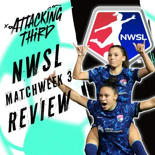 NWSL Matchweek 3 Takeaways | Denver Summit RECORD | Wave Impresses | Attacking Third