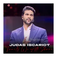 Judas Iscariot Traits We All Share