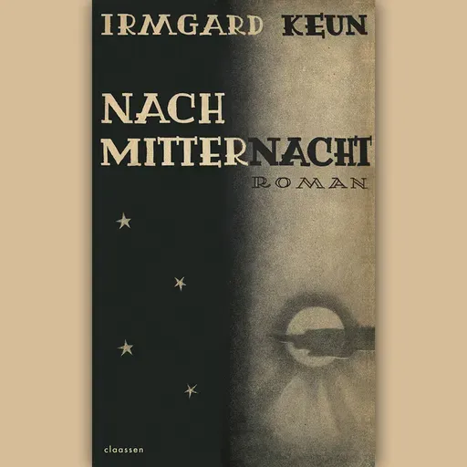 Irmgard Keun: "Nach Mitternacht"