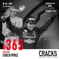 #365. Checo Pérez - Llegar y Mantenerte en F1, Nunca Rendirte, Aprendizajes de RedBull, Año Sabático y Cadillac