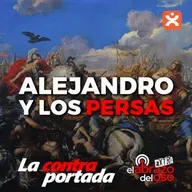 Alejandro y los Persas - La Contraportada - Episodio exclusivo para mecenas
