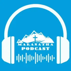 Maranatha Mongolian Church Podcast