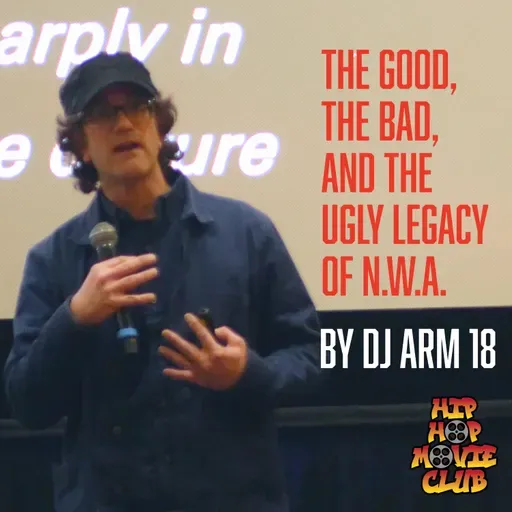 The Good, the Bad, and the Ugly Legacy of N.W.A