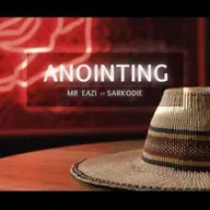ANOINTING FT. SARKODIE