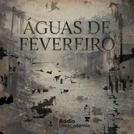 Águas de Fevereiro | Episódios 3