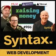 906: Tech Startups and Raising Money with Dan Levine (Vercel, Sentry, Mux…)