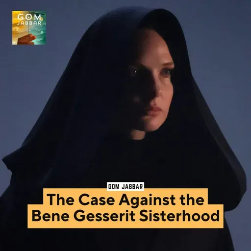Are the Bene Gesserit the Villains of Dune?