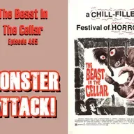 The Beast In The Cellar | Episode 485