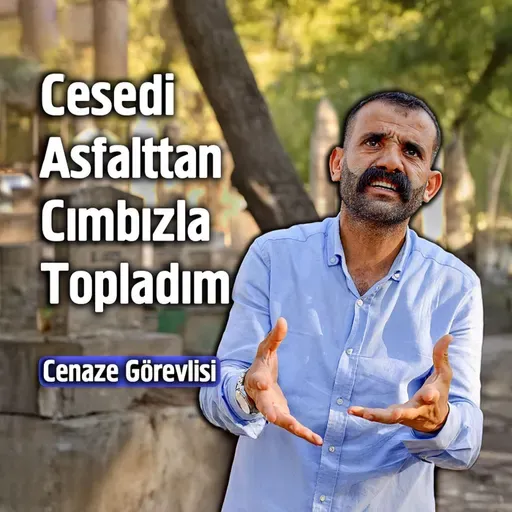 Cesedin Kafası 180 Derece Ters Dönmüştü - Cenaze Görevlisi