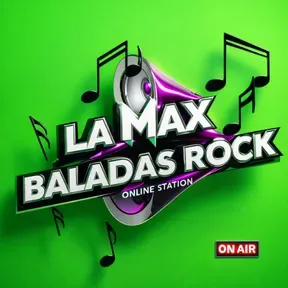La Max Baladas rock