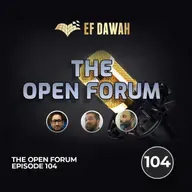 The Open Forum Episode 104