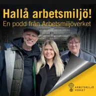 Hallå arbetsmiljö! #15 - Unga i arbetslivet