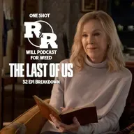 R&R One Shot: The Last of Us S2 Ep1 Breakdown