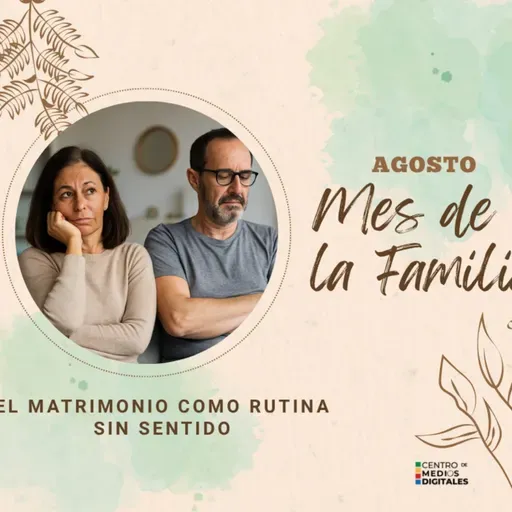 El matrimonio como rutina sin sentido