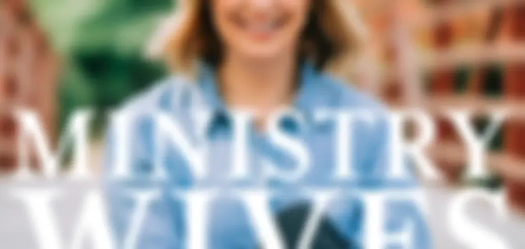 Ministry Wives Podcast