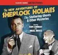 THE CLUE OF THE HUNGRY CAT and THE ADVENTURE OF THE MISSING HAMLET   NEW ADVENTURES OF SHERLOCK HOLMES