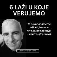 6 LAŽI U OJE VERUJEMO