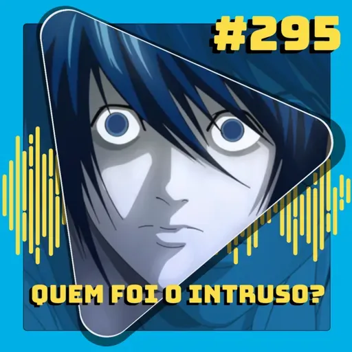 #295 Jogo do Intruso de Animes