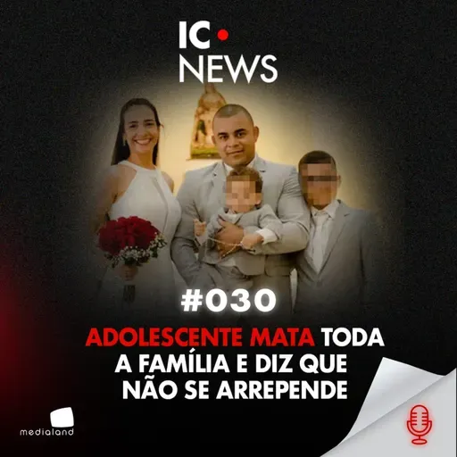 ADOLESCENTES ASSASSINOS: UMA NOVA GERAÇÃO ESTÁ SURGINDO? - IC NEWS #030
