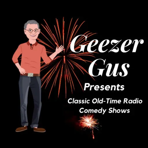 Geezer Gus Presents™ - Phil Harris and Alice Faye Show - "Mr. Scott's Clock" (1951)