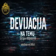 DEVIJACIJA NA TEMU - Pilot Emisija