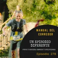 276. Un episodio diferente