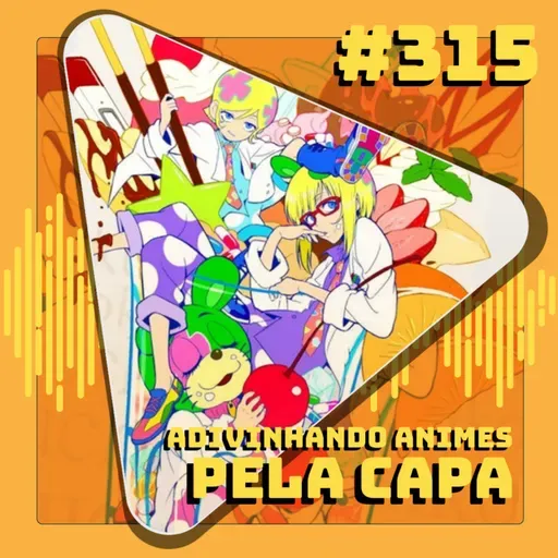 #315 Adivinhando Animes pela Capa