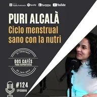 124. No es normal tener dolor antes o durante la menstruación. Puri Alcalá
