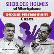 Workplace Sexual Harassment Explained: Forensics, Power, Evidence, False Complaints | Vishal Bhasin