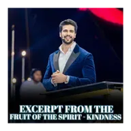 Excerpt From The Fruit of The Spirit - Kindness