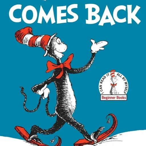 The Cat in the Hat Comes Back, by Dr Suess