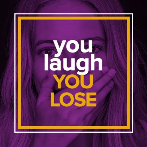 You Laugh You Lose: The Orphans
