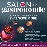 A vos papilles !  Le salon de la gastronomie 2025 à Ainterexpo Bourg-en-Bresse