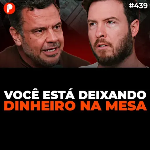 PrimoCast 439 | COMO ESCALAR SEU NEGÓCIO E AUMENTAR AS VENDAS (Lásaro do Carmo e Thiago Nigro)