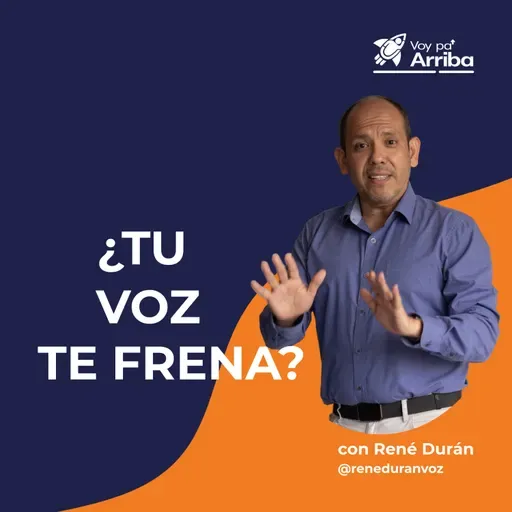 ¿TU VOZ TE FRENA? Tres historias de transformación real.