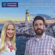 Adam talks with Courtney Reissig about her book Promises Kept.