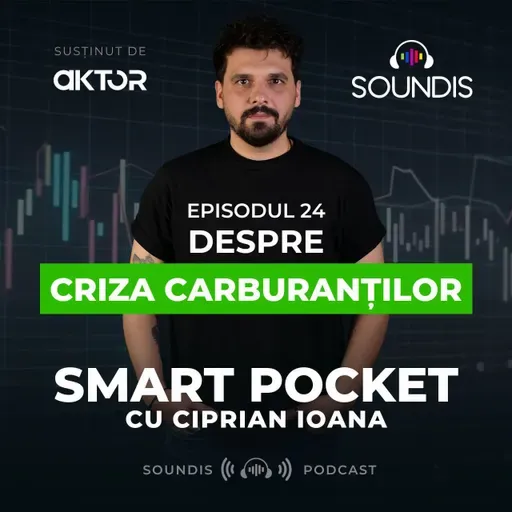 Episodul 24 - Despre criza carburanților