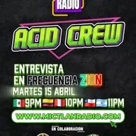 Acid Crew Meets Frecuencia Zion