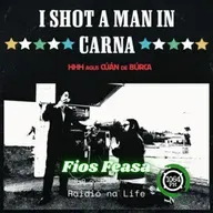 I Shot a Man in Carna - Cúán de Búrca
