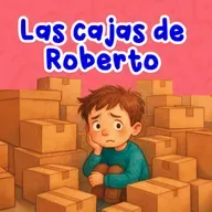 Las cajas de Roberto 242 | Cuentos Infantiles | Historias para niños