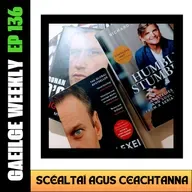 #136: Scéaltaí Agus Ceachtanna (NÍOS SIMPLÍ)